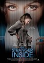 The Stranger Inside (2016) скачать бесплатно в хорошем качестве без регистрации и смс 1080p The Stranger Inside (2016) скачать бесплатно в хорошем качестве без регистрации и смс 1080p