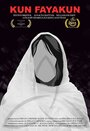 Kun Fayakun (2016) скачать бесплатно в хорошем качестве без регистрации и смс 1080p Kun Fayakun (2016) скачать бесплатно в хорошем качестве без регистрации и смс 1080p