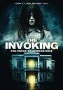 The Invoking: Paranormal Dimensions (2016) трейлер фильма в хорошем качестве 1080p The Invoking: Paranormal Dimensions (2016) трейлер фильма в хорошем качестве 1080p