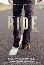 Ride (2016) скачать бесплатно в хорошем качестве без регистрации и смс 1080p