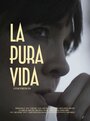 La Pura Vida (2019) кадры фильма смотреть онлайн в хорошем качестве