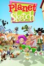 Смотреть «Planet Sketch» онлайн в хорошем качестве