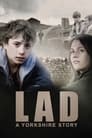 Смотреть «Lad: A Yorkshire Story» онлайн фильм в хорошем качестве