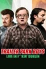 Trailer Park Boys: Live in F**kin' Dublin (2014) скачать бесплатно в хорошем качестве без регистрации и смс 1080p Trailer Park Boys: Live in F**kin' Dublin (2014) скачать бесплатно в хорошем качестве без регистрации и смс 1080p