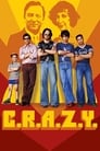 Братья C.R.A.Z.Y. (2005)