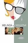 Мелинда и Мелинда (2004)