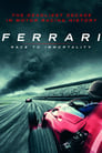 Ferrari: Гонка за бессмертие (2017)