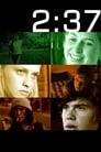 2:37 (2006) трейлер фильма в хорошем качестве 1080p 2:37 (2006) трейлер фильма в хорошем качестве 1080p