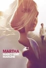 Марта, Марси Мэй, Марлен (2011)