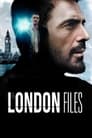 London Files (2022) скачать бесплатно в хорошем качестве без регистрации и смс 1080p London Files (2022) скачать бесплатно в хорошем качестве без регистрации и смс 1080p