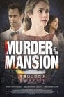 Murder at the Mansion (ТВ) (2018) кадры фильма смотреть онлайн в хорошем качестве Murder at the Mansion (ТВ) (2018) кадры фильма смотреть онлайн в хорошем качестве