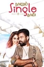 Naanum Single Thaan (2021) трейлер фильма в хорошем качестве 1080p